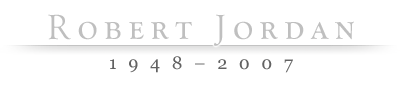  Robert Jordan, 1948–2007